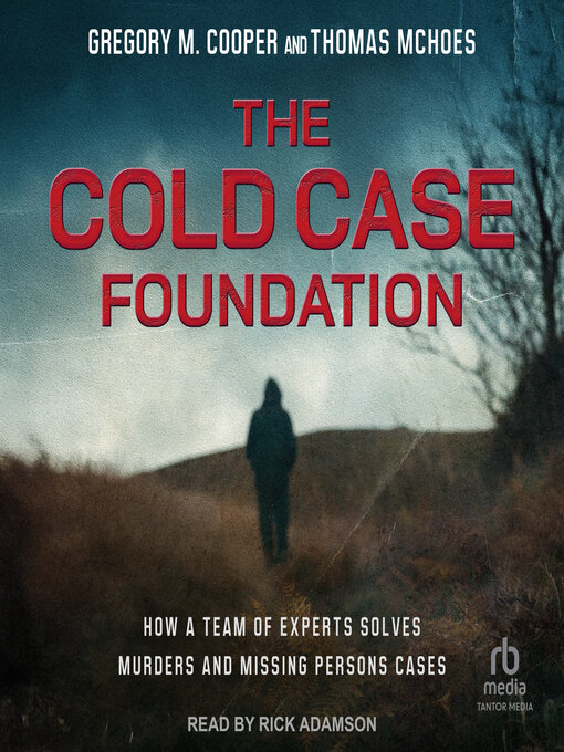 Title details for The Cold Case Foundation by Gregory M. Cooper - Wait list